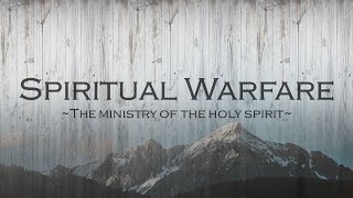 Spiritual Warfare: The Ministry of the Holy Spirit (Acts 13:1-12) | Apr. 24, 2022