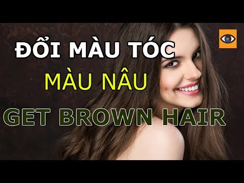 Đổi Màu Tóc Của Bạn Thành Màu Nâu Nhanh | Get Brown Hair Fast - Viet Nam Subliminal