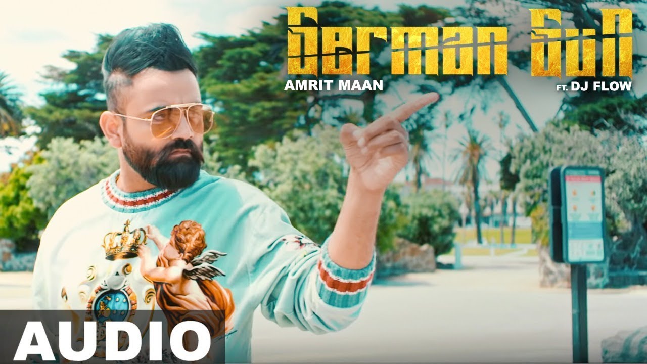 German Gun Full Audio  Amrit Maan Ft DJ Flow  Latest Punjabi Songs 2019  Speed Records