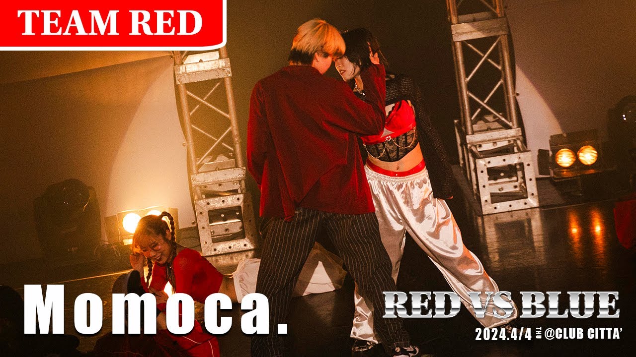 Momoca. - RED VS BLUE 2024 (ROUND1)