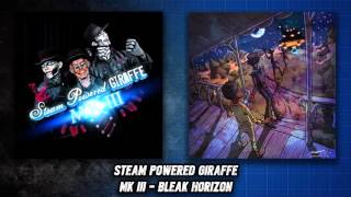 Watch Steam Powered Giraffe Bleak Horizon video