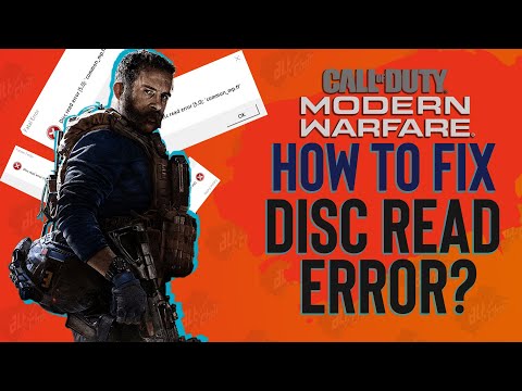 How to Fix "Disc Read Error" in Call of Duty: Modern Warfare