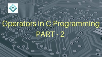 Operators in C Programming PART - 2 | Telugu |