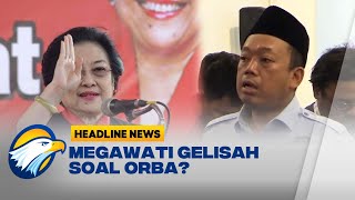 Nusron Respons Megawati: "Yang Orba Siapa?"