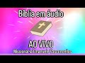 Bíblia em áudio narrada AO VIVOMissionaria Emanuele