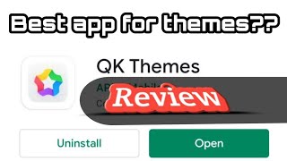 QK Themes app review | Best app for themes? | Mr. Technolo screenshot 1