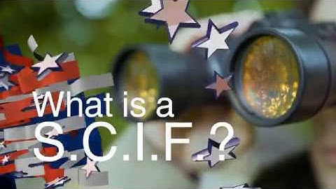 What Is A SCIF? (Sensitive Compartmented Information Facility)