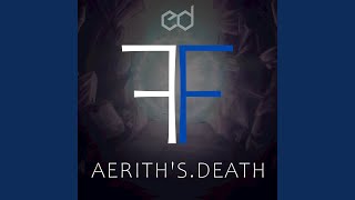 Aerith's Death Tribute (From 