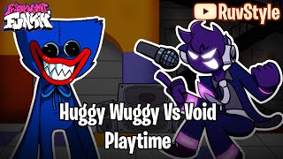 Fnf Playtime But Void Vs Huggy Wuggy