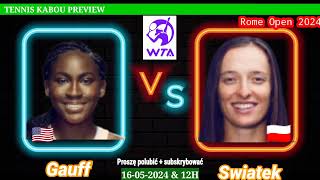 świątek vs Gauff Live Streaming | Rome Open 2024 | Coco Gauff vs Iga świątek Live