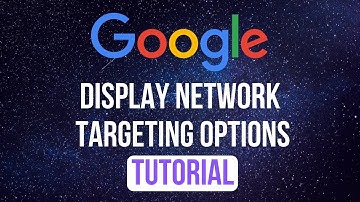Google Display Network Targeting Options - How to Target on YouTube Channels, Website and Apps