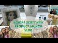 KENDRA SCOTT NEW PRODUCT LAUNCH VLOG