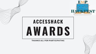 AccessHack 2025 Closing Ceremony