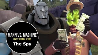 The Spy: Mann vs. Machine Tutorial