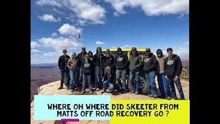 Where has Skeeter from Matts Off Road Recovery been