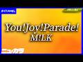 【最速制作カラオケ（生演奏）】You!Joy!Parade! / M!LK 【ガイド無し】