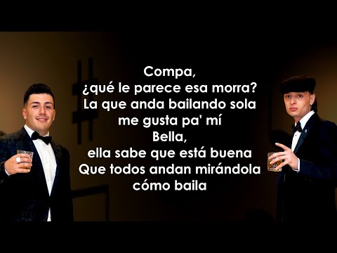 Ella Baila Sola - Eslabon Armado y Peso Pluma (Letra/Lyrics)