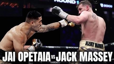 JAI OPETAIA VS JACK MASSEY FIGHT | HIGHLIGHTS