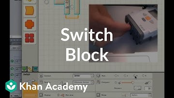 Switch block | Lego robotics | Electrical engineering | Khan Academy