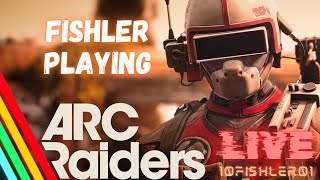 ARC RAIDERS EXPEDITION WITH FISHLER! #arcraiders #arcraidersgameplay #survival #arcraidersmoments
