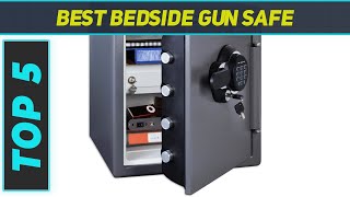 Top 5 Best Bedside Gun Safe  in 2024