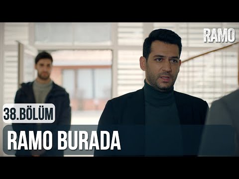 Ramo Burada | Ramo 38.Bölüm