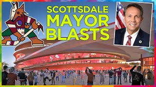 Scottsdale Mayor says Arizona Coyotes AREN'T welcome to new arena