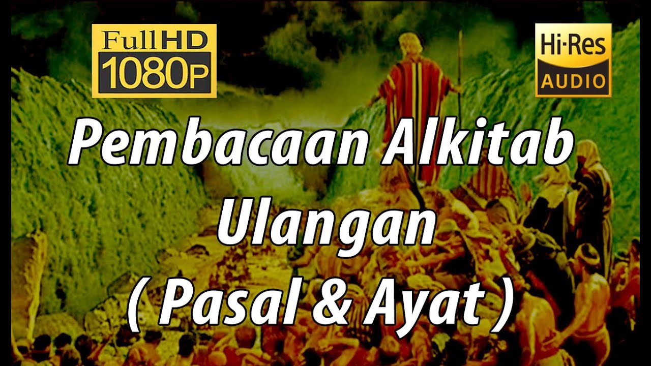 Alkitab Suara - Kitab Ulangan  Full HD, pasal & ayat