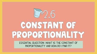 6th Grade Accelerated Math | 2.6 Constant of Proportionality