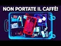 Non Imbarcare Mai Il Caffè Nel Bagaglio Da Stiva e Altri 23 Segreti Aeroportuali