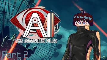 Lumin Plays! AI: The Somnium Files Part 2 - Iris Route Part 2 of 2 & Start of Side B