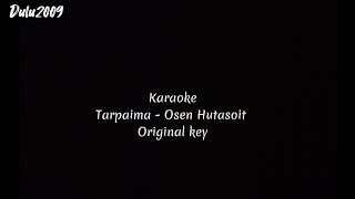 Karaoke - Tarpaima Osen Hutasoit | Original Key | Karaoke Lagu Batak