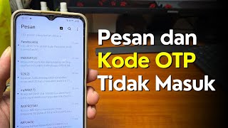 Cara Mengatasi Nomor HP Tidak Bisa Menerima SMS dan Kode OTP | Terbaru 2025