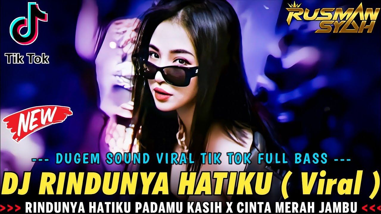 DJ AKU DATANG MELAMARMU !! RINDUNYA HATIKU X CINTA MERAH JAMBU || DUGEM SOUND VIRAL TIK TOK || 2025