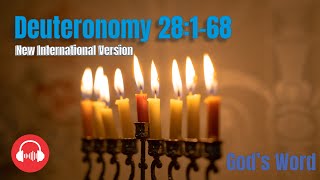 Deuteronomy 28:1-68 / Holy Bible in Audio, new international version, Hear God's Word