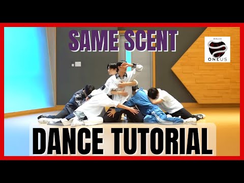 ONEUS - SAME SCENT Dance Practice Mirrored Tutorial (SLOWED)