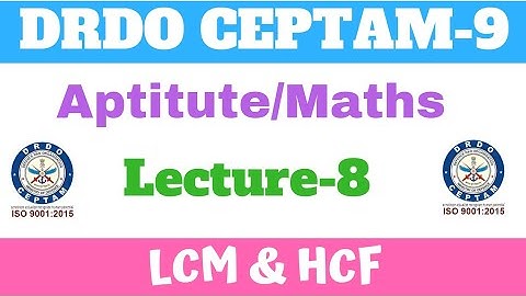 #8 LCM & HCF Short Tricks | Maths| Quantitative Aptitude | DRDO Tier-1 Crash Course