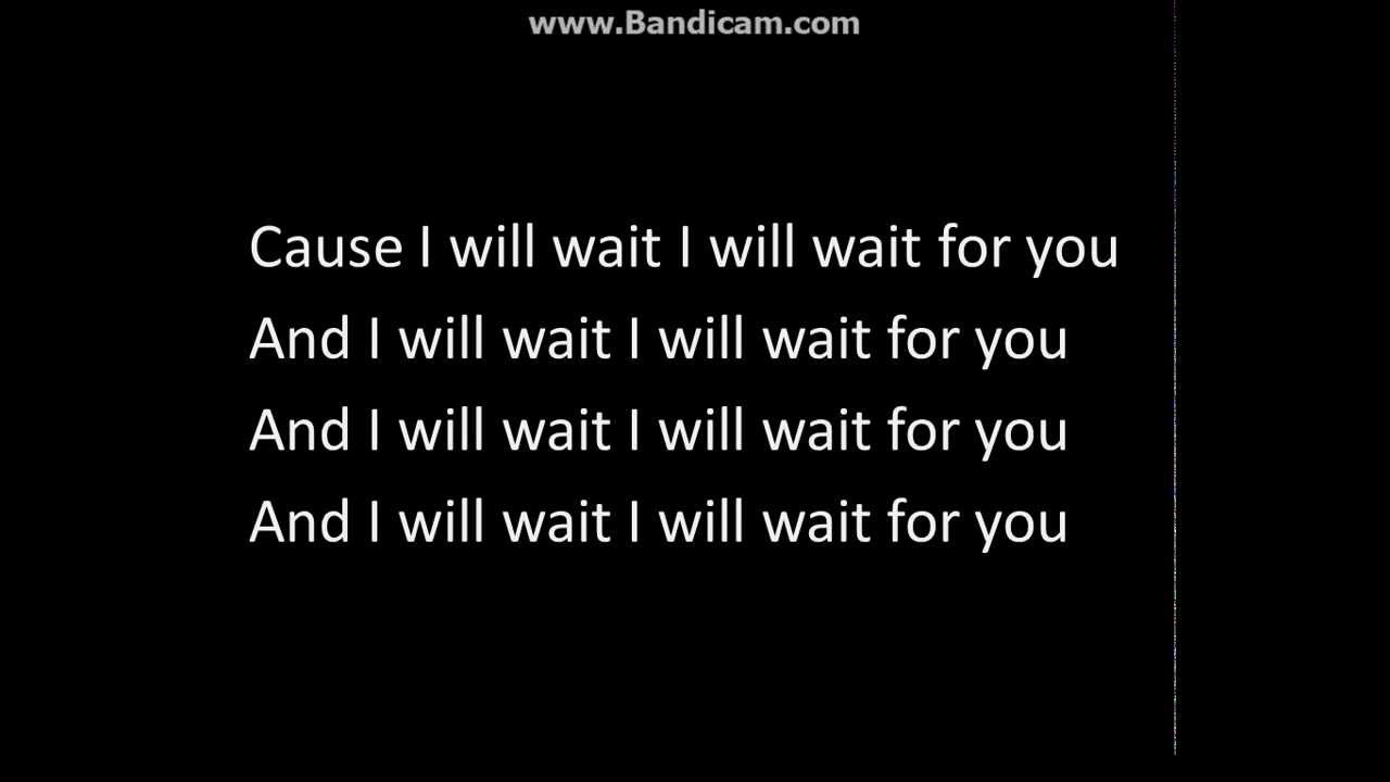 Mumford and sons' I Will Wait Lyrics YouTube Mumford and sons' I Will Wait Lyrics YouTube