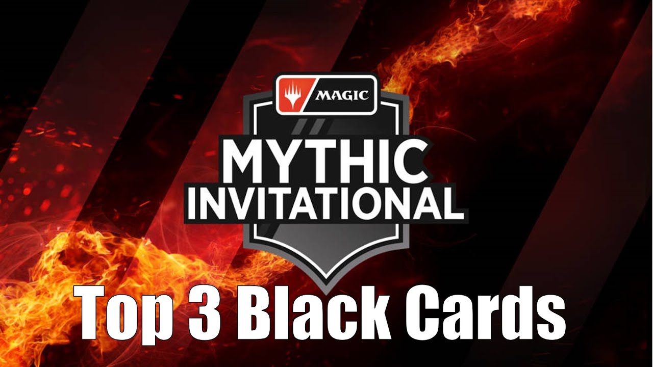 MTG Top 3: Black Cards at Mythic Invitational 2020 
