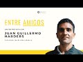 Entre amigos con Juan Guillermo Harders | Compra la harina