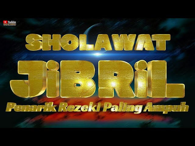 Berkah Sholawat Penarik Rezeki Paling Ampuh, Sholawat Jibril Merdu, Sholawat Nabi Penenang Hati class=