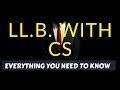 LL.B. with CS | Everything you need to know by Rounak Agrawal