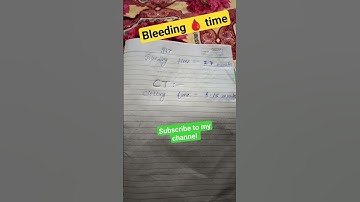 Bleeding time (BT) & Clotting time (CT) | Coagulation | bleeding
