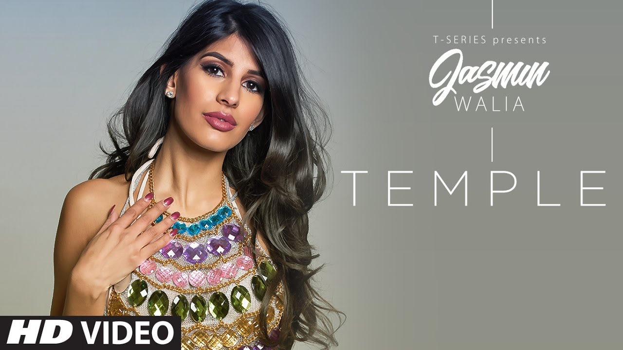 Temple Full  Video Song  Jasmin Walia  Latest Song 2017  T Series