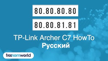 Freenom World TP-Link Archer C7 HowTo (Русский)