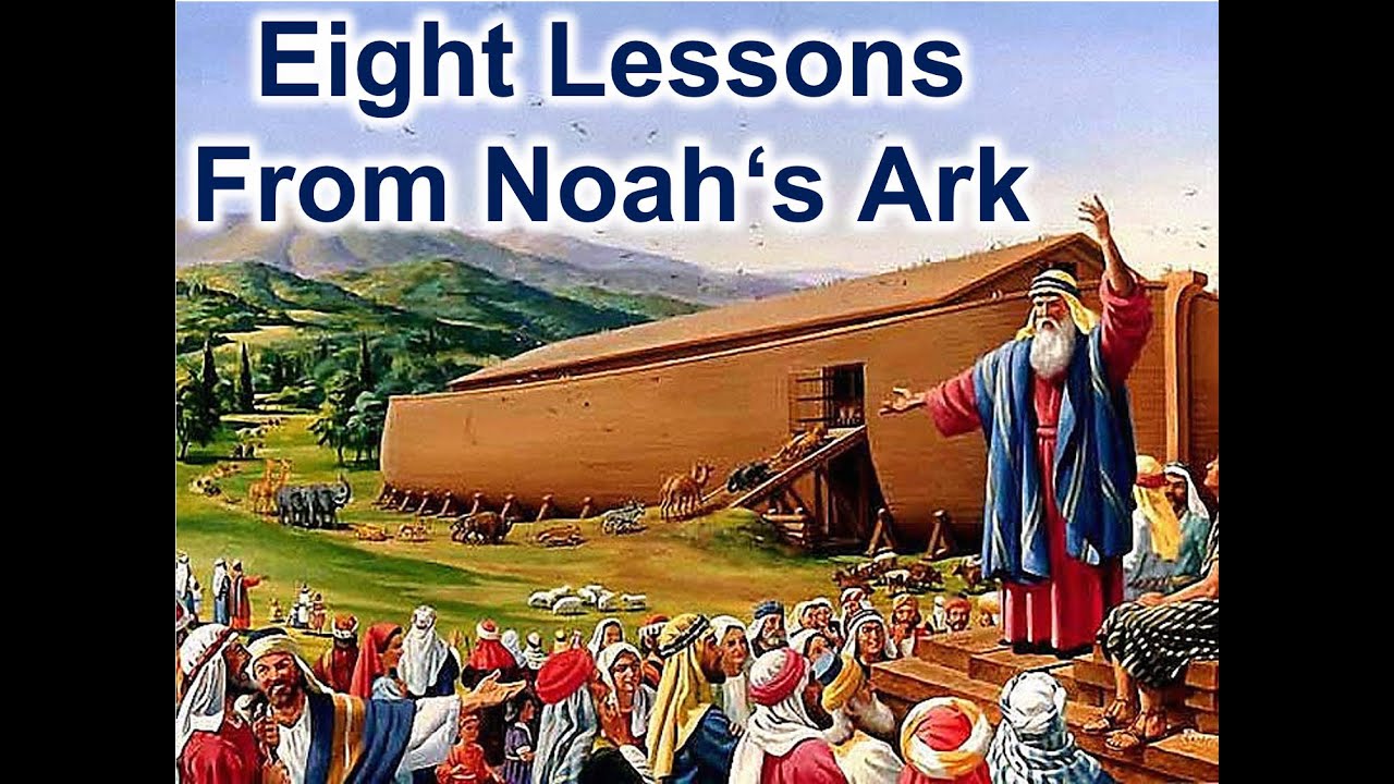 Free Powerpoint Sermon Eight Lessons From Noah S Ark Youtube