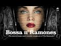 I Wanna Be Sedated Groove Da Praia Bossa N Ramones mp3