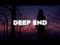 Video thumbnail of "Fousheé - Deep End (Lyrics)"