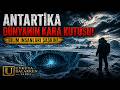 Uyku Tarih / Antarktika: Buzların Altında Ne Saklanıyor?