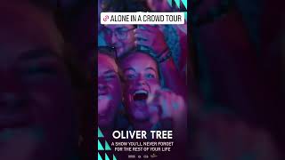 Oliver Tree Alone In A Crowd Tour promo!!!